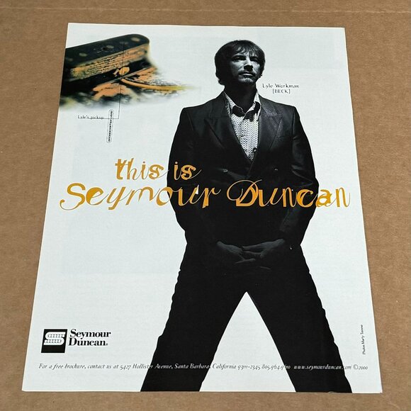 Lyle Workman of Beck - SEYMOUR DUNCAN PICKUPS - 2000 Print Ad - Picture 1 of 1